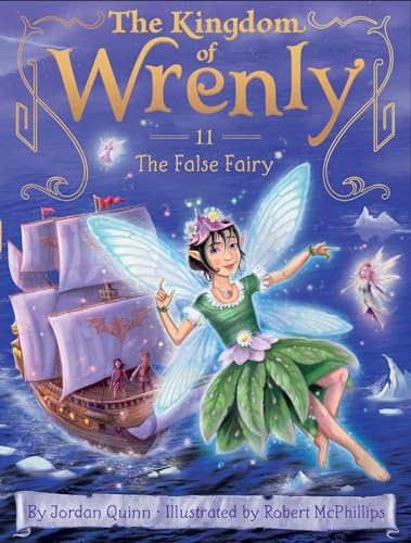 9781481485876: The False Fairy: 11 (The Kingdom of Wrenly)