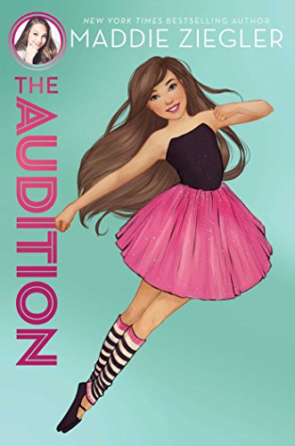 Stock image for The Audition (1) (Maddie Ziegler) for sale by SecondSale