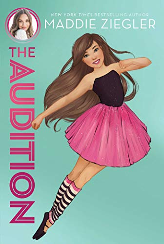 9781481486378: The Audition: Volume 1 (Maddie Ziegler)