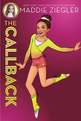 9781481486408: The Callback (2) (Maddie Ziegler)