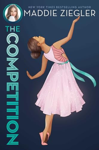 9781481486439: The Competition (3) (Maddie Ziegler)