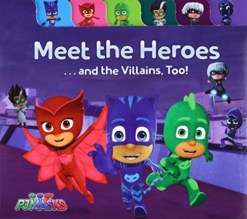 Beispielbild fr Meet the Heroes . . . and the Villains, Too! (PJ Masks) zum Verkauf von Wonder Book