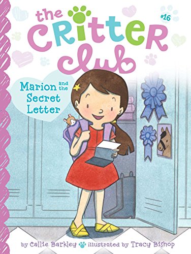 9781481487023: Marion and the Secret Letter, Volume 16 (The Critter Club)