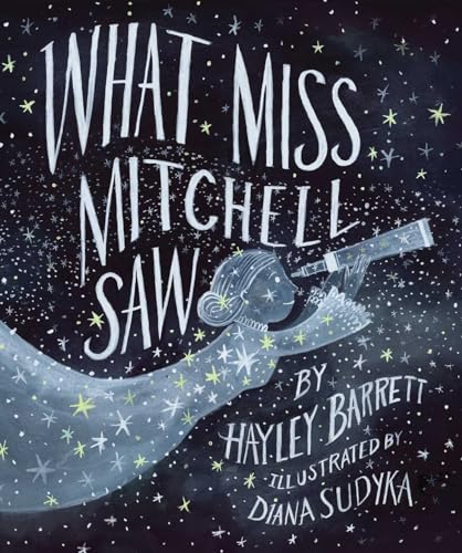 Imagen de archivo de What Miss Mitchell Saw a la venta por Half Price Books Inc.