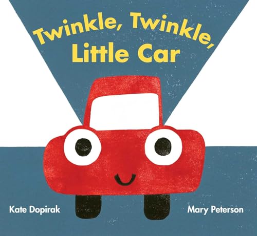 Stock image for Twinkle, Twinkle, Little Car for sale by Better World Books: West