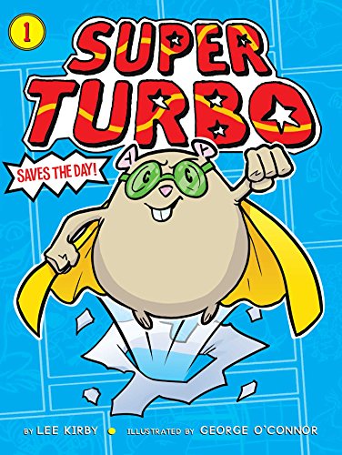 9781481488846: Super Turbo Saves the Day!, Volume 1