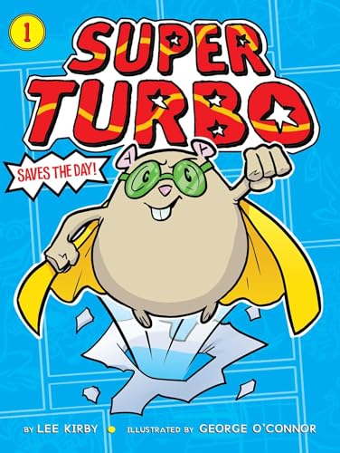 Stock image for Super Turbo Saves the Day! for sale by Better World Books
