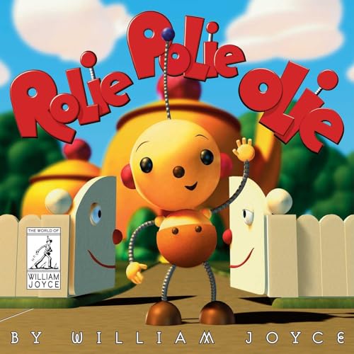 9781481489577: Rolie Polie Olie (World of William Joyce)