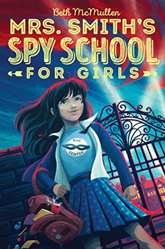 9781481490207: Mrs. Smith's Spy School for Girls (1)