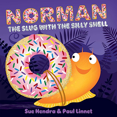Stock image for Norman the Slug with the Silly Shell for sale by SecondSale