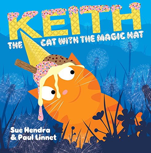 Imagen de archivo de Keith the Cat with the Magic Hat a la venta por SecondSale