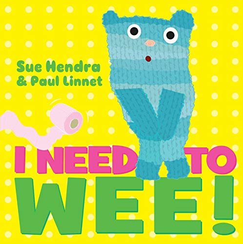 Stock image for I Need to Wee! for sale by Better World Books: West