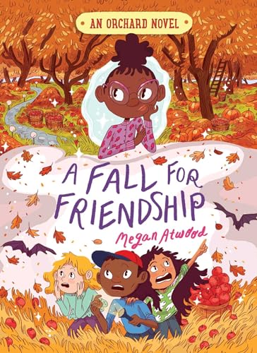 

A Fall for Friendship (3) (An Orchard Novel)