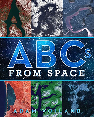 9781481494281: ABCs from Space: A Discovered Alphabet