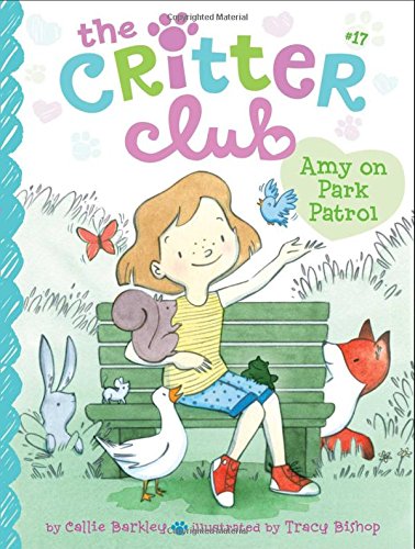 9781481494328: Amy on Park Patrol, Volume 17 (The Critter Club, 17)