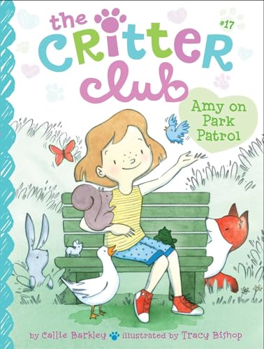 9781481494328: Amy on Park Patrol: Volume 17 (Critter Club)