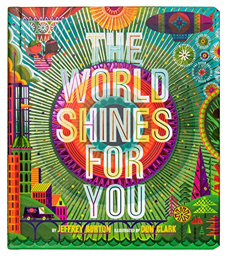 Stock image for The World Shines for You (A Shine Bright Book) for sale by SecondSale