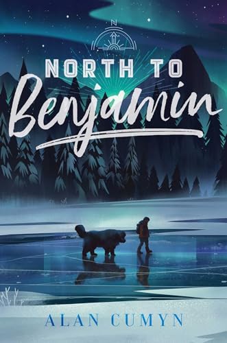 Stock image for North to Benjamin for sale by Gulf Coast Books