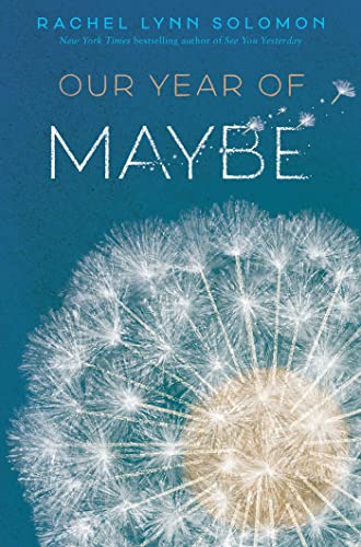 Imagen de archivo de Our Year of Maybe a la venta por Better World Books