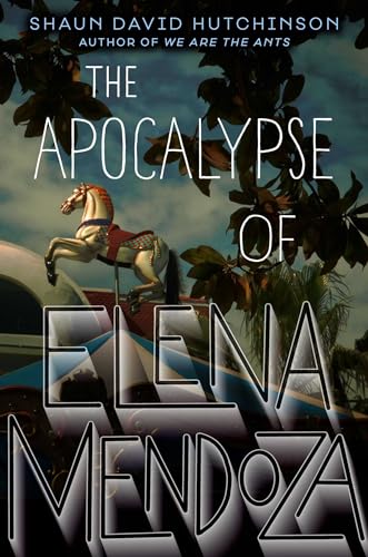Stock image for The Apocalypse of Elena Mendoza for sale by SecondSale