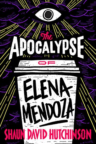 Beispielbild fr The Apocalypse of Elena Mendoza zum Verkauf von SecondSale