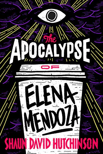 Imagen de archivo de The Apocalypse of Elena Mendoza a la venta por SecondSale