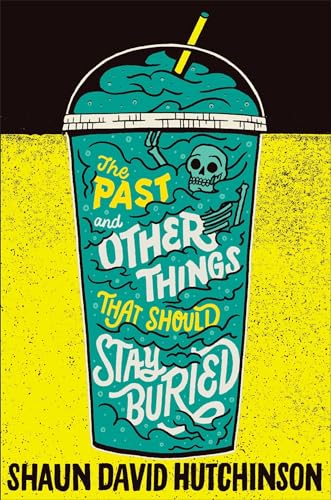 Imagen de archivo de The Past and Other Things That Should Stay Buried a la venta por Your Online Bookstore