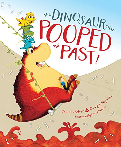 Stock image for The Dinosaur That Pooped the Past! for sale by Better World Books