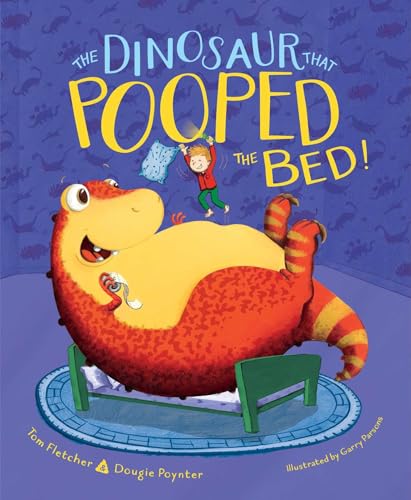 Beispielbild fr The Dinosaur That Pooped the Bed! zum Verkauf von Zoom Books Company