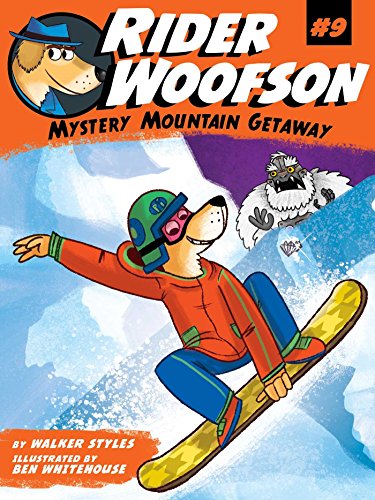 9781481498951: Mystery Mountain Getaway, Volume 9 (Rider Woofson)