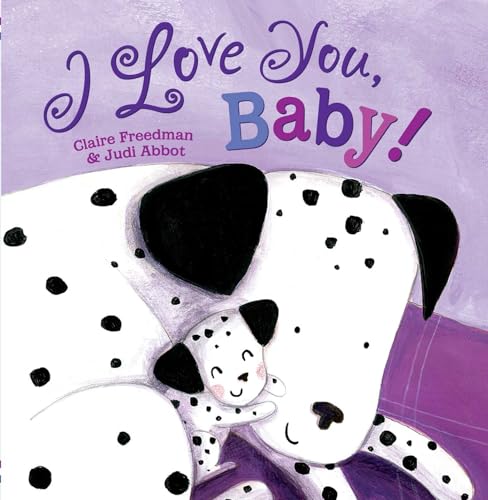 Imagen de archivo de I Love You, Baby! a la venta por Better World Books: West