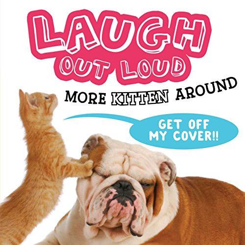 Beispielbild fr Laugh Out Loud More Kitten Around zum Verkauf von Better World Books