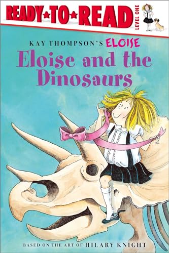 Stock image for Eloise and the Dinosaurs: Ready-to-Read Level 1 for sale by SecondSale