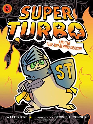 Beispielbild fr Super Turbo and the Fire-Breathing Dragon zum Verkauf von SecondSale