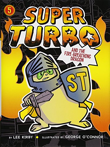Beispielbild fr Super Turbo and the Fire-Breathing Dragon zum Verkauf von Better World Books