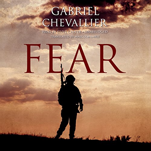 Beispielbild fr Fear: A Novel of World War I zum Verkauf von The Yard Sale Store