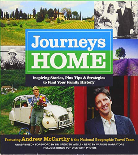 Stock image for Journeys Home: Inspiring Stories, plus Tips and Strategies to Find Your Family History for sale by The Yard Sale Store