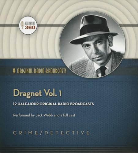 Beispielbild fr Dragnet, Vol. 1 (Hollywood 360 - Classic Radio Collection)(Audio Theater) zum Verkauf von Save With Sam