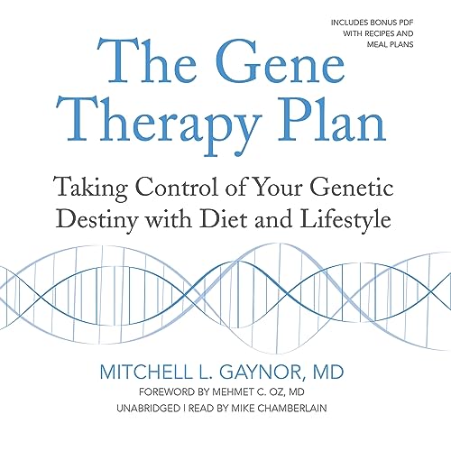 9781481518956: The Gene Therapy Plan: Taking Control of Your Genetic Destiny with Diet and Lifestyle
