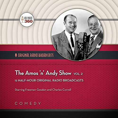 Beispielbild fr The Amos 'n' Andy Show, Vol. 2 (Hollywood 360 Classic Radio Collection) zum Verkauf von The Yard Sale Store