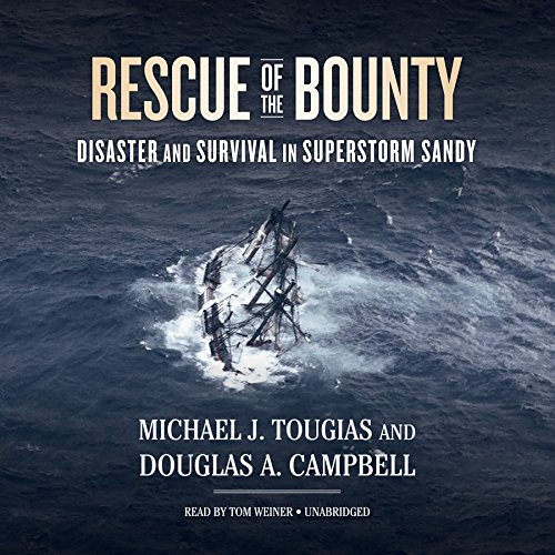 Stock image for Rescue of the Bounty: Disaster and Survival in Superstorm Sandy for sale by Buchpark