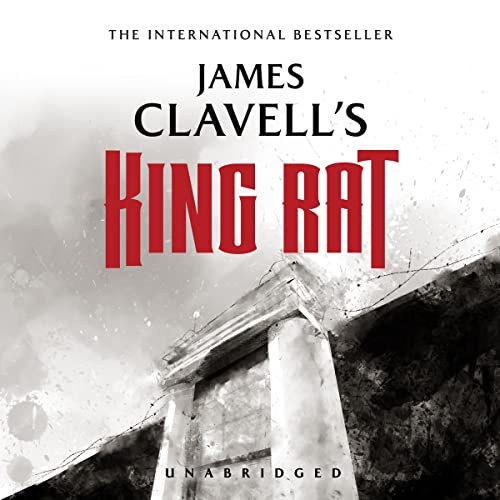 9781481523356: King Rat: The Epic Novel of War and Survival; Library Edition (Asian Saga)