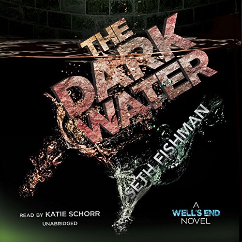 Beispielbild fr The Dark Water (Well's End series, Book 2) zum Verkauf von HPB-Emerald