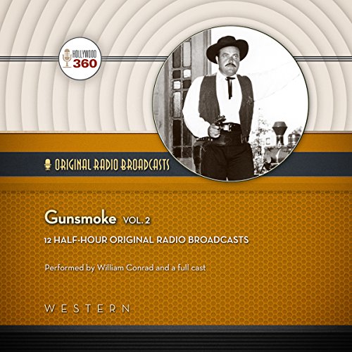 9781481527507: Gunsmoke, Vol. 2 (Classic Radio Collection)