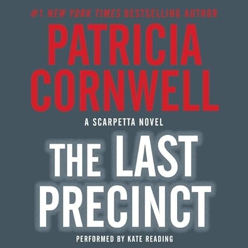 Stock image for The Last Precinct (Kay Scarpetta Mysteries) for sale by Irish Booksellers