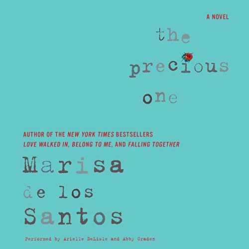 Imagen de archivo de The Precious One: A Novel a la venta por The Yard Sale Store