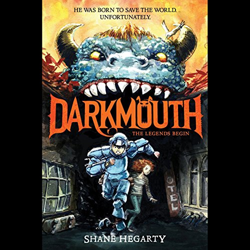 Stock image for Darkmouth: The Legends Begin (Darkmouth Series, Book 1) for sale by The Yard Sale Store