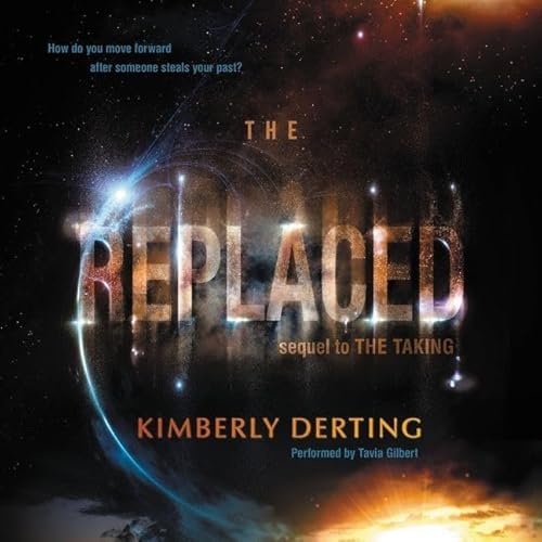 Stock image for The Replaced (Taking Trilogy, Book 2) for sale by The Yard Sale Store