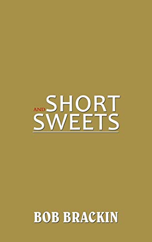 Stock image for Short and Sweets for sale by Lucky's Textbooks