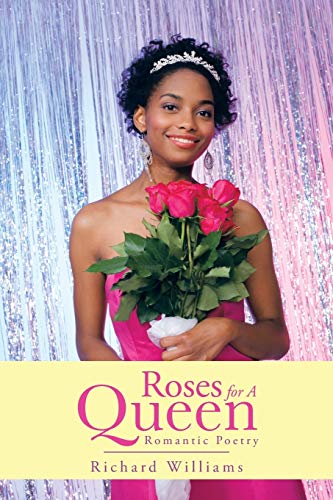 Beispielbild fr Roses For A Queen: Romantic Poetry zum Verkauf von Chiron Media